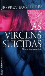 As Virgens Suicidas, Jeffrey Eugenides, Capa Mole, Pocket