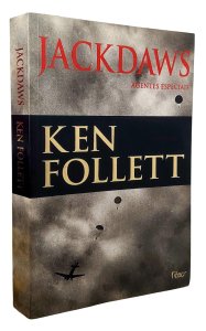 JackDaws, Agentes Especiais, Ken Follett, Editora Rocco, Capa Mole