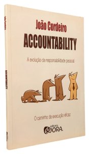 Accountability. A Evolução da Responsabilidade Pessoal, João Cordeiro