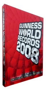 Guinness World Records 2008. O Livro dos Recordes com Páginas que Brilham no Escuro