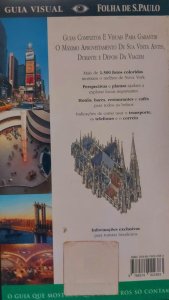 Guia Visual Folha de São Paulo, Nova York. Arquitetura, Hotéis, História, Arte, Passeios, Museus, Restaurantes, Parques, Vida Noturna, Compras