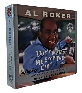 Cd Al Roker, Dont Make Me Stop This Car. Adventures In Fatherhood, Read By The Autor, Importado USA