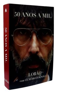 50 Anos a Mil, Lobão com Claudio Tognoli, Companhia das Letras