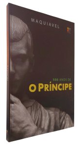 500 Anos de O Príncipe, Maquiavel, Capa Dura